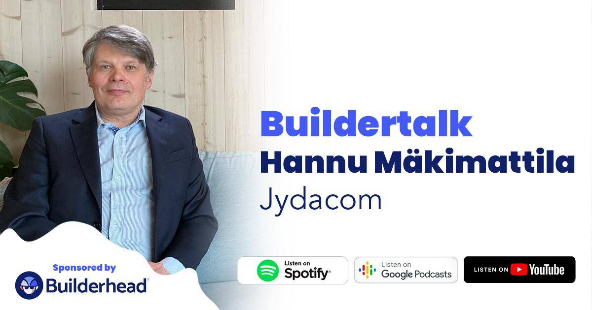 Buildertalk –  Rakennusalan ohjelmistot – Hannu Mäkimattila, Jydacom