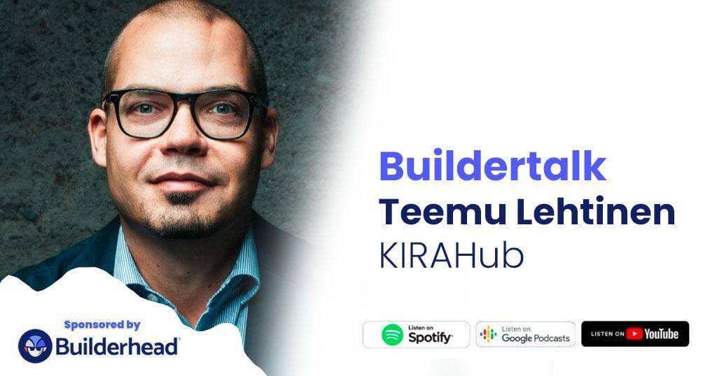 Buildertalk – Rakennusalan digitalisaatio Suomessa, Teemu Lehtinen, KIRAHub