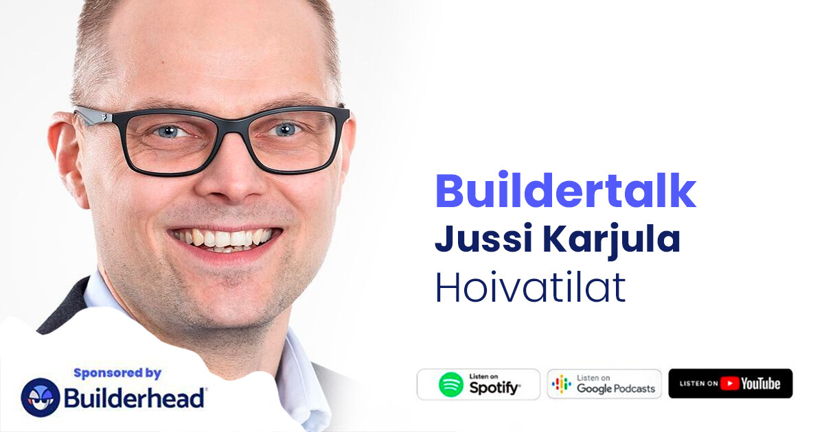 Buildertalk – Työntekijäkokemus ja hoivarakentaminen, Jussi Karjula