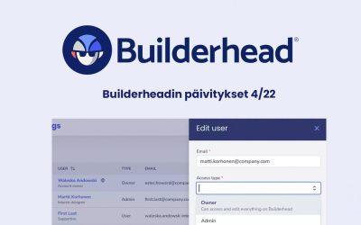 Builderheadin päivitykset 4/22