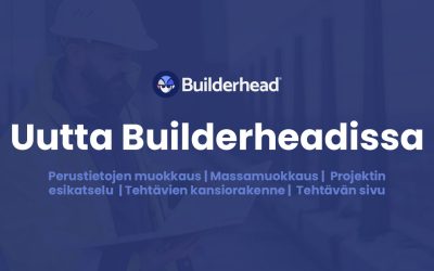 Uutta Builderheadissa: Perustietojen muokkaus on julkaistu!