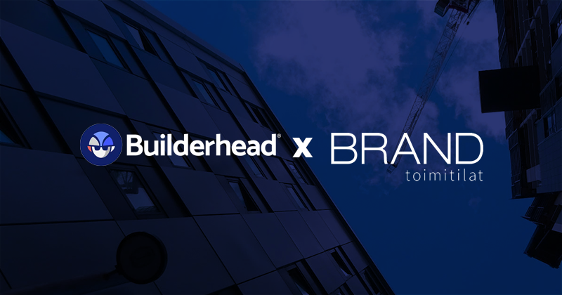 BRAND toimitilat ja Builderhead yhteistyöhön