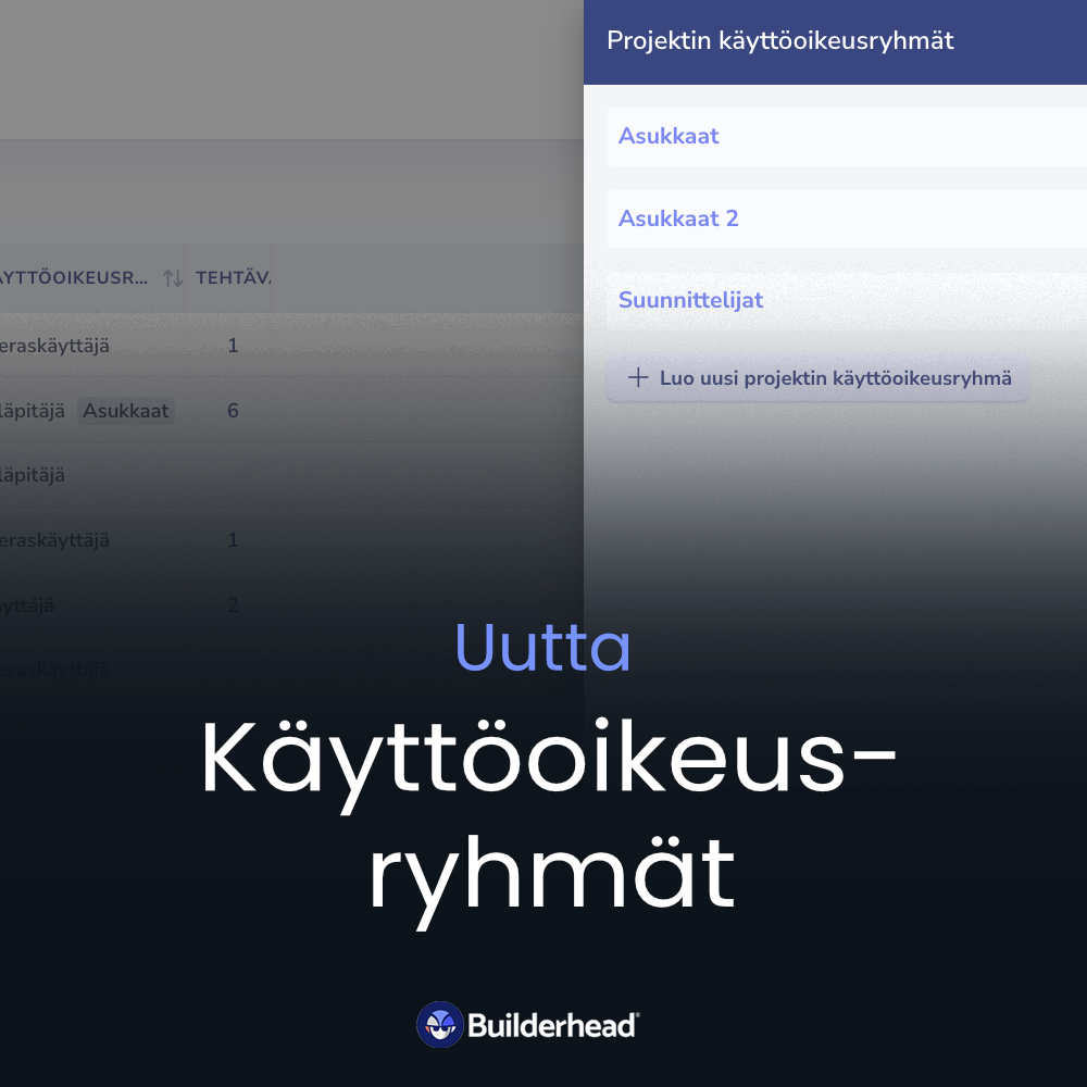 Uutta: Projektin käyttöoikeusryhmät